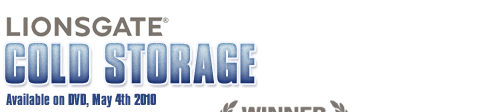 Lionsgate to release Cold Storage, May 4th, 2010